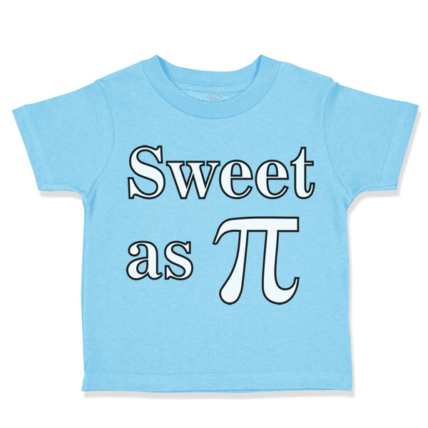 Sweet as Pi Sign Geek Nerd