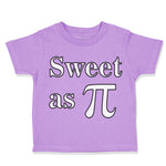 Toddler Clothes Sweet as Pi Sign Geek Nerd Toddler Shirt Baby Clothes Cotton