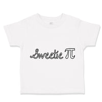 Toddler Clothes Sweetie Pi Sign Geek Nerd Toddler Shirt Baby Clothes Cotton