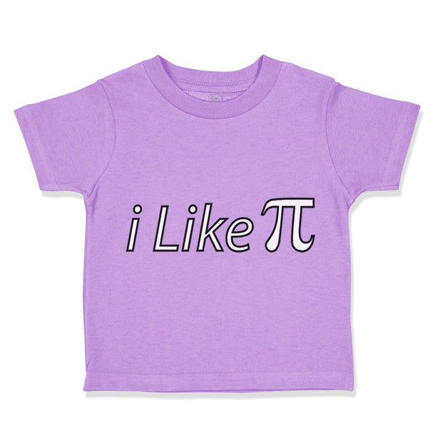 Toddler Clothes I like Pi Sign Geek Nerd Toddler Shirt Baby Clothes Cotton
