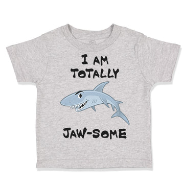 Toddler Clothes I Am Totally Jaw Some Shark Funny Ocean Sea Life Toddler Shirt