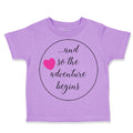 Toddler Girl Clothes And So The Adventure Begins Funny Humor Toddler Shirt