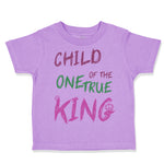 Toddler Clothes Child of The 1 True King Christian Religious Toddler Shirt