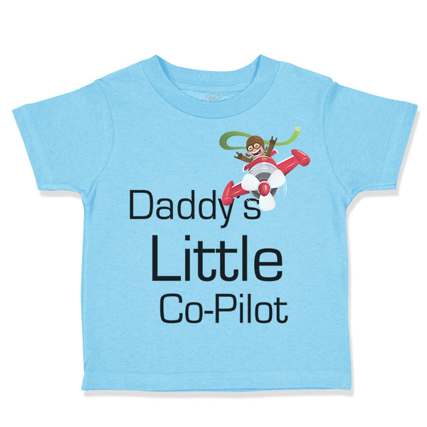 Toddler Clothes Daddy's Little Co Pilot Plane Flying Dad Father's Day Cotton