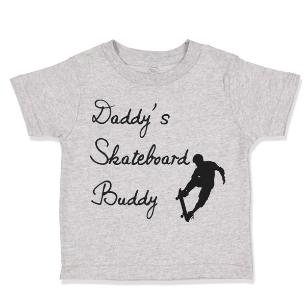 Daddy's Skateboard Buddy Skateboarder Dad Father's Day