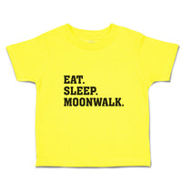 Cute Toddler Clothes Eat. Sleep. Moonwalk. Toddler Shirt Baby Clothes Cotton