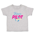 Cute Toddler Clothes Future Pilot Toddler Shirt Baby Clothes Cotton