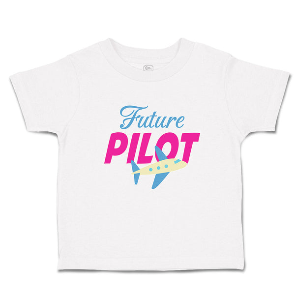 Cute Toddler Clothes Future Pilot Toddler Shirt Baby Clothes Cotton