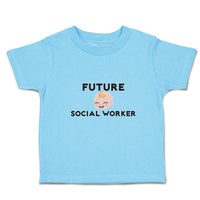 Cute Toddler Clothes Future Social Worker Toddler Shirt Baby Clothes Cotton