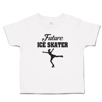 Cute Toddler Clothes Future Ice Skater Toddler Shirt Baby Clothes Cotton