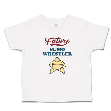 Cute Toddler Clothes Future Sumo Wrestler Toddler Shirt Baby Clothes Cotton