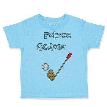 Toddler Clothes Future Golfer with Golf Picture B Toddler Shirt Cotton