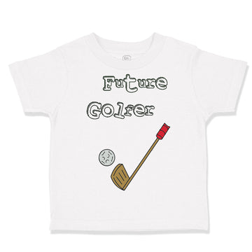 Toddler Clothes Future Golfer with Golf Picture B Toddler Shirt Cotton