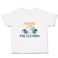 Cute Toddler Clothes Future Policeman Future Profession Toddler Shirt Cotton