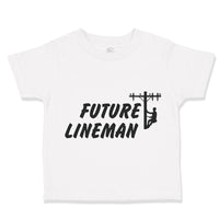 Cute Toddler Clothes Future Lineman Style B Toddler Shirt Baby Clothes Cotton