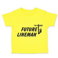 Cute Toddler Clothes Future Lineman Style B Toddler Shirt Baby Clothes Cotton