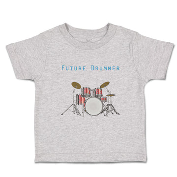 Toddler Clothes Future Drummer Drum Set Future Profession Toddler Shirt Cotton