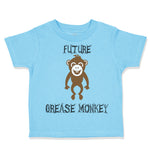 Toddler Clothes Future Grease Monkey Car Racing Funny Humor Toddler Shirt Cotton