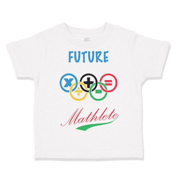 Toddler Clothes Future Mathlete Math Geek Funny Toddler Shirt Cotton