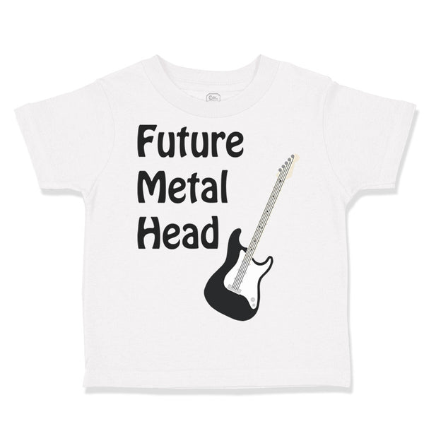 Toddler Clothes Future Metal Head Music Toddler Shirt Baby Clothes Cotton