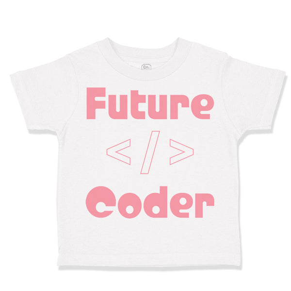 Toddler Clothes Future Coder Coding Geek Toddler Shirt Baby Clothes Cotton