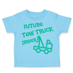 Toddler Clothes Future Tow Truck Driver Toddler Shirt Baby Clothes Cotton