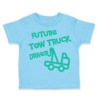 Toddler Clothes Future Tow Truck Driver Toddler Shirt Baby Clothes Cotton