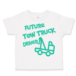 Toddler Clothes Future Tow Truck Driver Toddler Shirt Baby Clothes Cotton