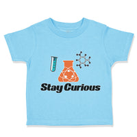 Stay Curious Funny Nerd Geek