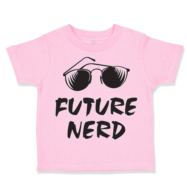 Toddler Clothes Future Nerd Funny Nerd Geek Toddler Shirt Baby Clothes Cotton