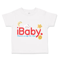 Toddler Clothes Ibaby. There's A Nap for That. Funny Nerd Geek Toddler Shirt