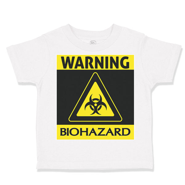 Toddler Clothes Warning Biohazard Funny Nerd Geek Toddler Shirt Cotton