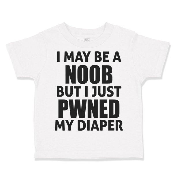 Toddler Clothes I May Be A Noob but I Just Pwned My Diaper Funny Nerd Geek