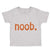 Toddler Clothes N00B Geek Newborn Funny Nerd Geek Toddler Shirt Cotton