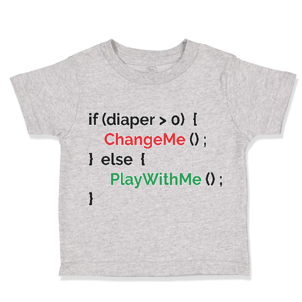 Toddler Clothes If Diaper 0 Change Me Else Play with Me Geek Funny Nerd Cotton