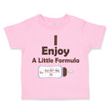 Toddler Clothes I Enjoy A Little Formula Funny Nerd Geek Toddler Shirt Cotton