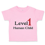 Toddler Clothes Level 1 Human Child Funny Nerd Geek Toddler Shirt Cotton