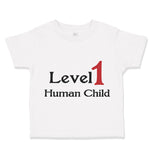 Toddler Clothes Level 1 Human Child Funny Nerd Geek Toddler Shirt Cotton
