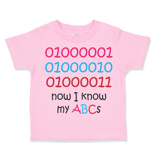 Toddler Clothes 01000001010 Now I Know My Abc Funny Nerd Geek Toddler Shirt