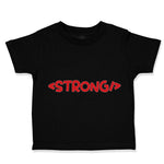 Toddler Clothes Strong Funny Nerd Geek A Toddler Shirt Baby Clothes Cotton