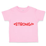 Toddler Clothes Strong Funny Nerd Geek A Toddler Shirt Baby Clothes Cotton