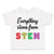 Toddler Clothes Everything Stems from Stem Funny Nerd Geek Toddler Shirt Cotton