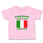 Toddler Girl Clothes Everyone Loves A Nice Italian Girl Italy Countries Cotton