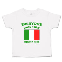 Toddler Girl Clothes Everyone Loves A Nice Italian Girl Italy Countries Cotton