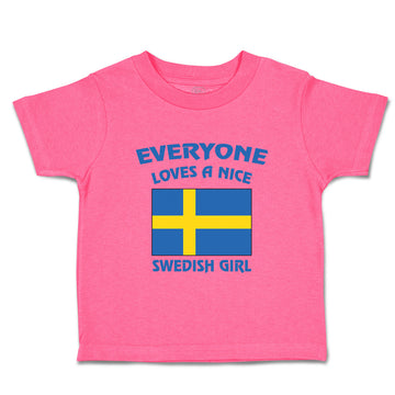 Toddler Girl Clothes Everyone Loves A Nice Swedish Girl Countries Toddler Shirt