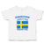 Toddler Girl Clothes Everyone Loves A Nice Swedish Girl Countries Toddler Shirt