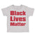 Black Lives Matter Funny Humor