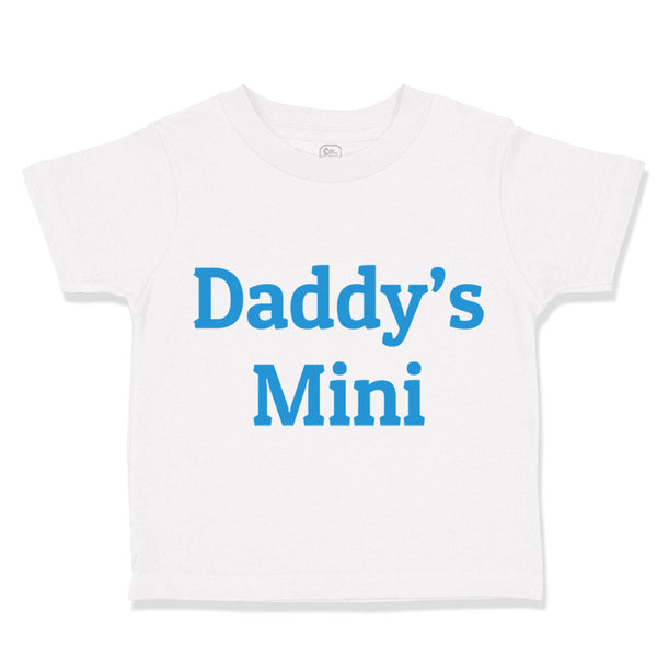 Toddler Clothes Daddy's Mini Dad Father's Day Toddler Shirt Baby Clothes Cotton