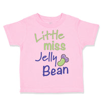 Toddler Girl Clothes Little Miss Jelly Bean Funny Humor Toddler Shirt Cotton