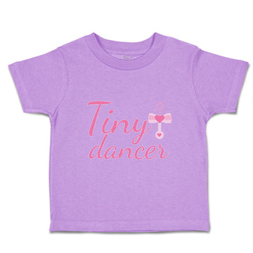 Toddler Girl Clothes Tiny Dancer Girly Ballerina Toddler Shirt Cotton